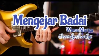 Lirik lagu Mengejar Badai - Wawa Marisa cover by Soni Egi #soniegicover #anytimemusik