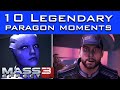 Mass Effect 3 - 10 Most Legendary PARAGON Moments