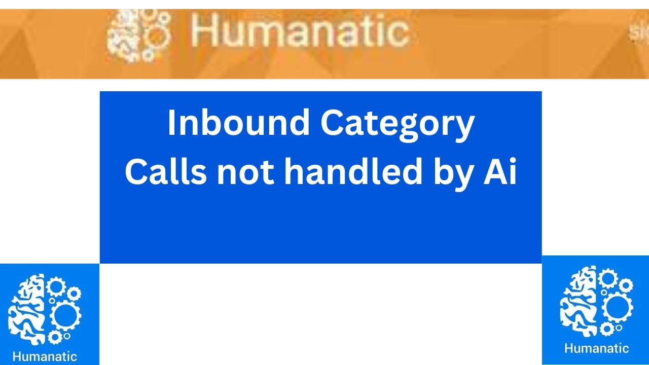 Inbound category || Correct option for the Calls not handled by the Ai
