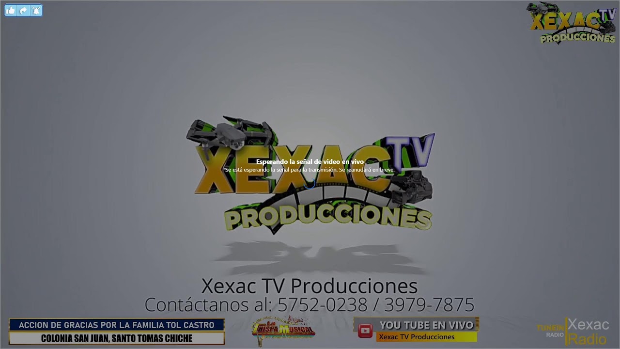 Transmisión en vivo de Xexac TV Producciones