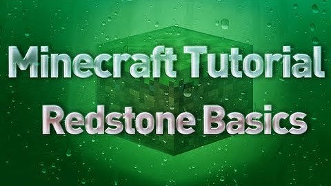 Minecraft Tutorial - Redstone Logic: The Basics