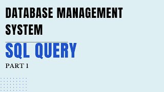 mysql database  || structured query language(sql)  part-1