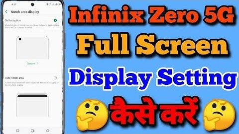 How to Full Screen Display in Infinix Zero 5G || Infinix Zero 5G Full Screen Display setting ||