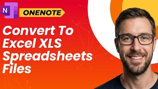 How To Convert OneNote To Excel XLS Spreadsheets Files Quickly [2026 Guide]