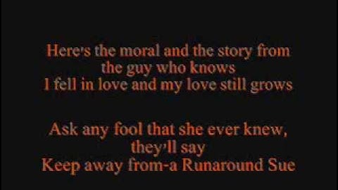 Runaround Sue Lyric Video version - Lyric Video performance video thumbnail