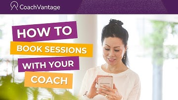 How to Book Sessions (Appointments) With Your Coach | CoachVantage Tutorial