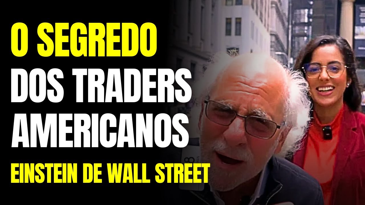 EINSTEIN DE WALL STREET REVELA SEGREDOS DOS TRADERS AMERICANOS - *3 Dicas*