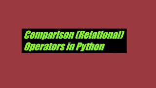 Lecture 13 Relational operators in Python  #programmingwithashvini