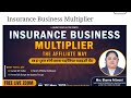 Insurance Business Multiplier Concept | IBMC | Growth #licbusiness #licadvisor #qrcodegenerator