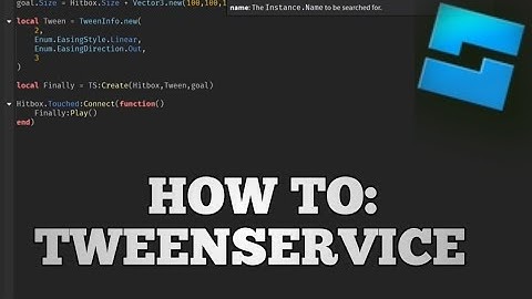 How To Make A Tween Service In Roblox Studio.