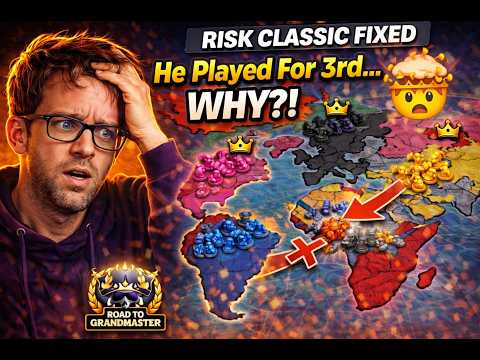 Risk Classic Fixed - He Played For 3rd… Why?!