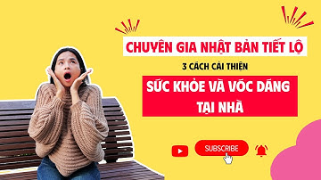 Chuyên gia Nhật Bản tiết lộ 3 cách cải thiện sức khỏe tại nhà nhờ rong biển rất dễ thực hiện