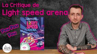 Light speed arena 🚀 - La Critique