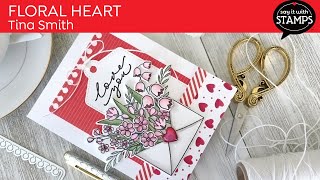 FLORAL HEART CARD INSPIRATION by TINA SMITH | PHOTOPLAY PAPER