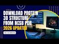 Download Protein 3D Structure from RCSB Protein Data Bank (RCSB PDB): Complete Beginner’s Guide