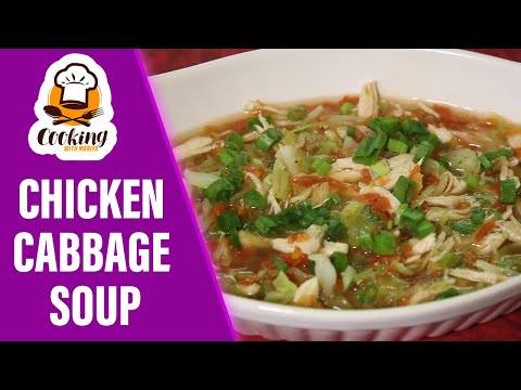 Video: How To Cook Fresh Cabbage Soup With Chicken