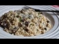 Baked Mushroom Risotto - "Cheater" Oven Risotto Method - Perfect Everytime!