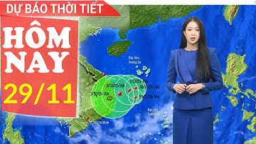 Dự báo thời tiết mới nhất ngày 29/11 hôm nay | Dự báo thời gian 3 ngày tới | Báo Nhân Dân
