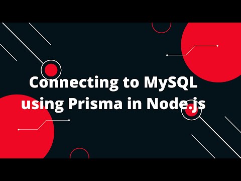 Prisma Tutorial #17  Connecting to MySQL using Prisma in Node.js