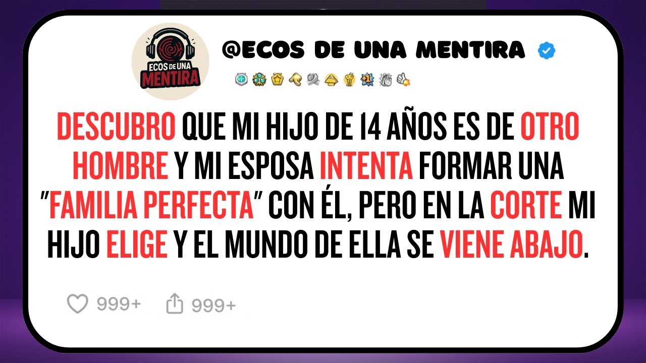 Descubro que mi hijo de 14 años es de otro hombre y mi esposa intenta formar una familia perfecta...