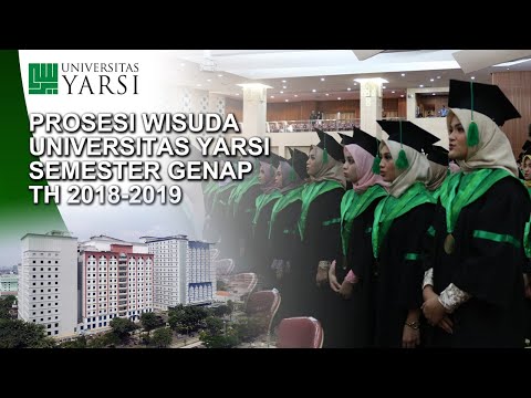 Prosesi Wisuda Universitas YARSI, Oktober 2019