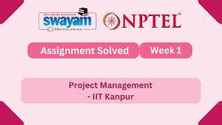 Project Management Week 1 | NPTEL ANSWERS | My Swayam #nptel #nptel2025 #myswayam