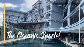 The Oceanic Sportel / Newly Built Sports Hotel in Phuket, Thailand 🇹🇭ดิ โอเชียนิค สปอร์ทเทล ภูเก็ต