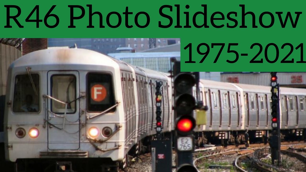 R46 Photo Slideshow 1975 to 2021 - YouTube