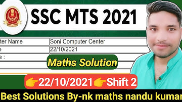 Ssc mts 2021 maths solution | ssc mts 22 October 2nd shift maths solution by nandu sir