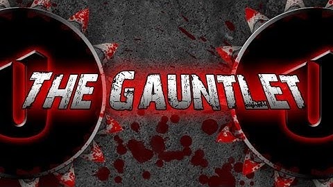 THE GAUNTLET - Battlefield Play4Free Event