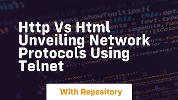 http vs html unveiling network protocols using telnet