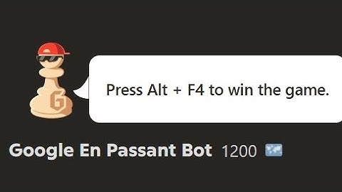 Chess how to beat Google en passant bot