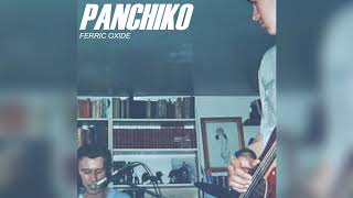 [2020] Panchiko - Ferric Oxide - Demos 1997​-​2001