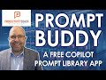 Unleash ai power in your team with prompt buddy  the ultimate copilot prompt library