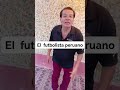 chiste el futbolista peruano 988258765 cesar Gabrielli timoteo