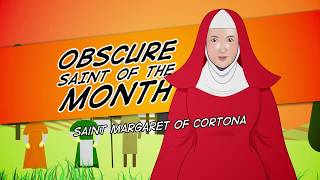 St. Margaret of Cortona | Obscure Saint