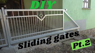 Sliding gate  | Part 2