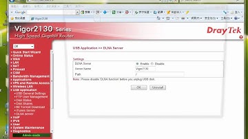 DrayTek Vigor2130 USB Application - DLNA
