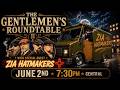 Gentlemen's Roundtable: LIVE with Zia Hatmakers