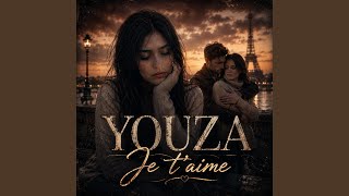 Youza - Je Taime Même Si Tout Me Fait Mal