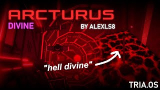 DIVINE MAP FROM HELL [TRIA.OS] \\ ARCTURUS by ALEXLS8 [THIRD VICTOR] [HARD DIVINE]