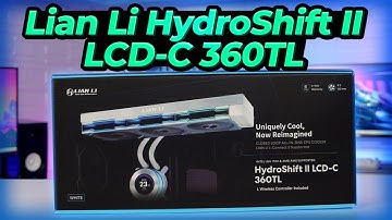Lian Li HydroShift II LCD-C 360TL - Installation Guide