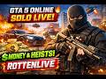 GTA 5 ONLINE SOLO LIVE 🔥 Grinding Money &amp; Completing Heists Alone!