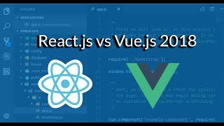 React.js vs Vue.js 2018 Which One Should I Learn? React.js vs Vue.js 2018 Which One Should I Learn?