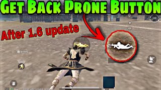 Get Back Prone Button After 2.0 BGMI PUBG MOBILE UPDATE Lying down option not showing crouch merge