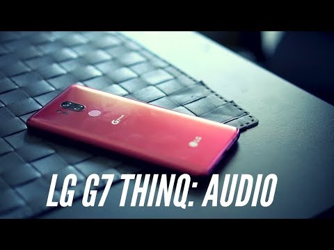 LG G7 ThinQ: Audio