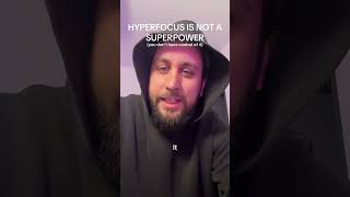 Part 5 | ADHD superpowers, is Hyperfocus a superpower? #adhd #mentalh...