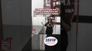 AUDIÊNCIA PÚBLICA SOBRE  A REMOÇÃO NO ESTÁGIO PROBATÓRIO