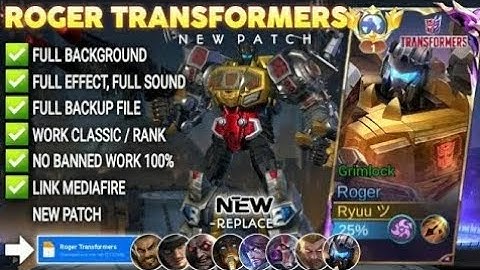 Script Skin Roger Transformers - Grimlock No Password | Full Effect Voice | Patch Terbaru
