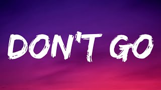 YUNGBLUD - Don&#39;t Go (Lyrics)